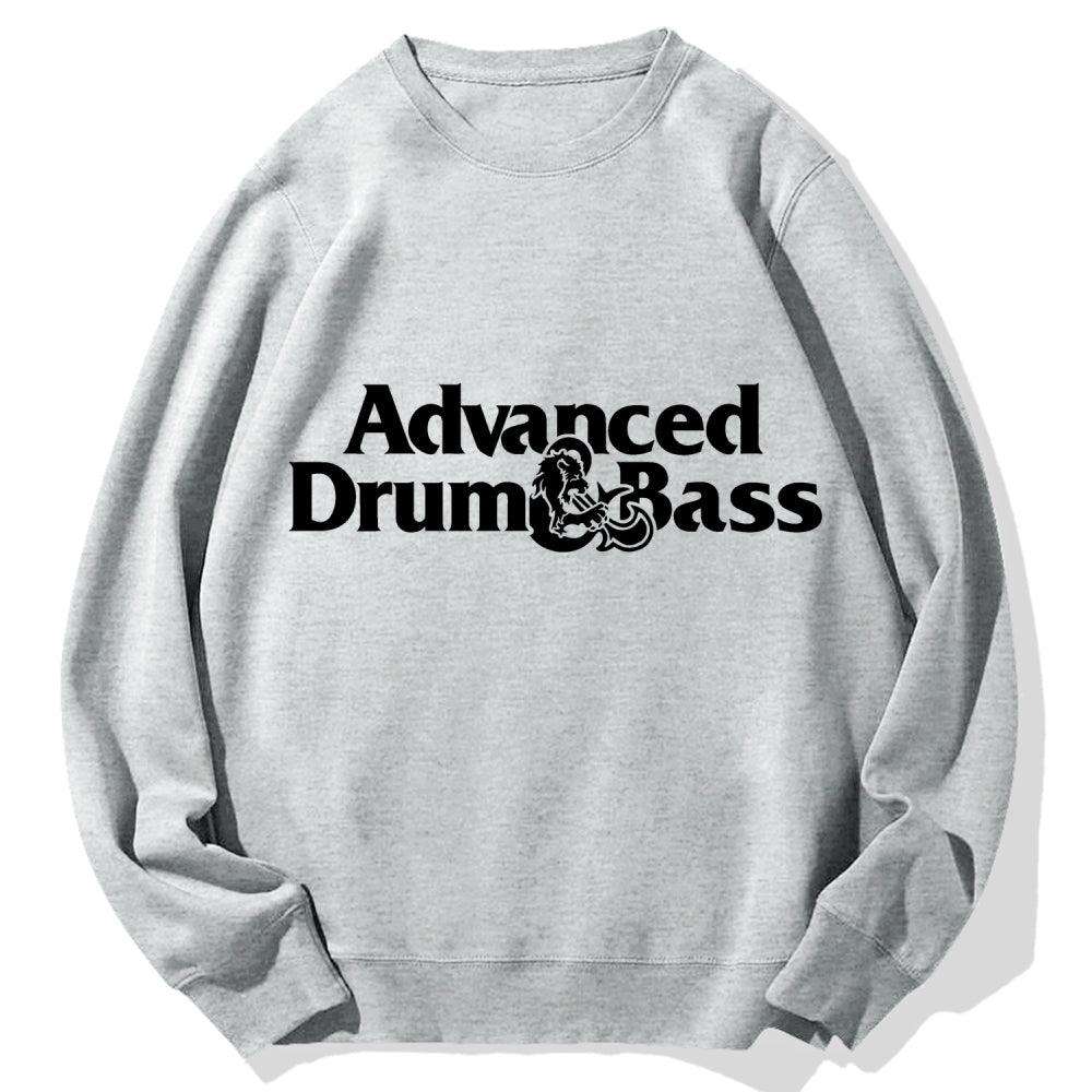 Advanced Drum & Bass Cotton Sweatshirt