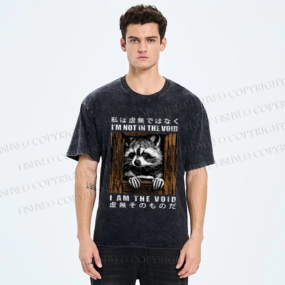Unisex I'm Not In The Void I Am The Void Raccoon Printed Washed Tee