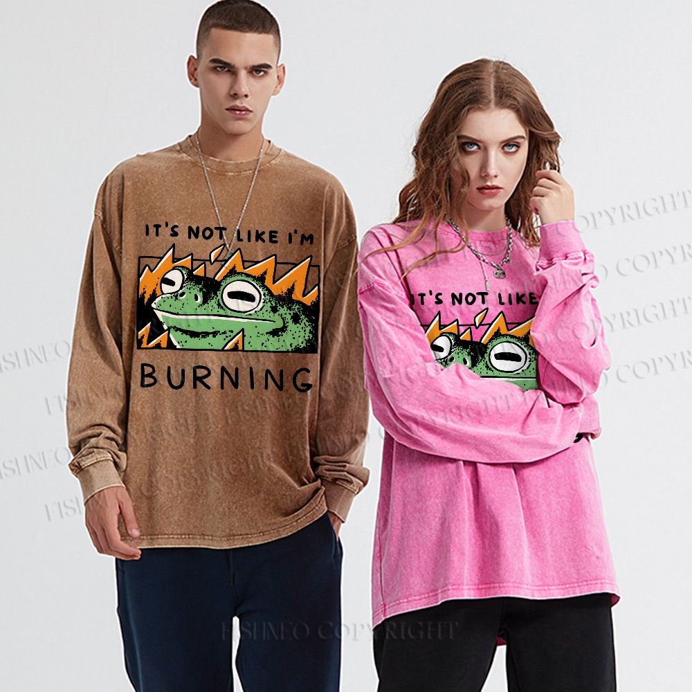 Unisex Casual Washed It's Not Like I'm Burning Frog Printed Long Sleeve T-shirt