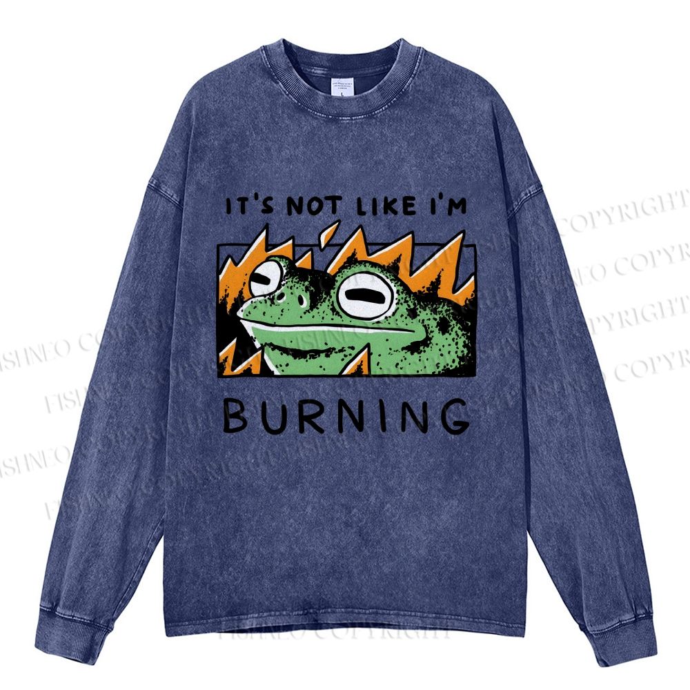 Unisex Casual Washed It's Not Like I'm Burning Frog Printed Long Sleeve T-shirt