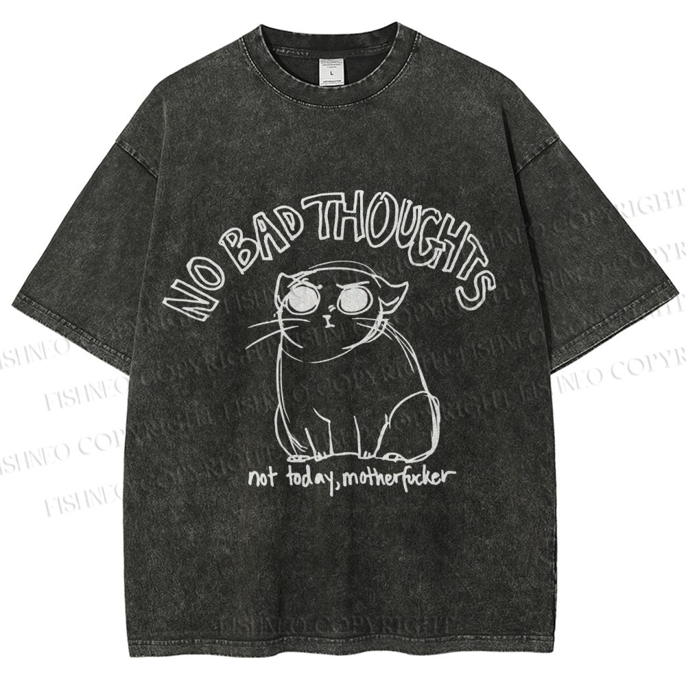 Unisex Angry Cat No Bad Thoughts Printed Washed Tee