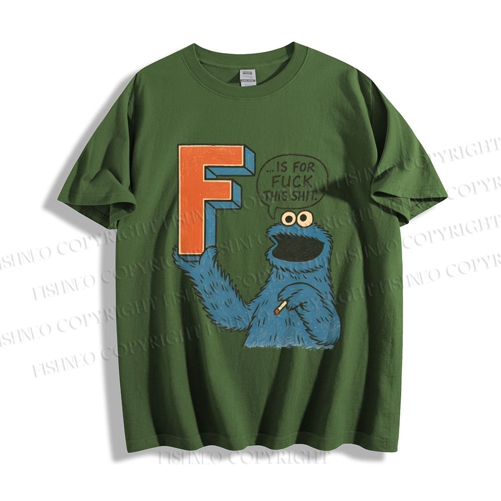 Unisex Classic F Is For Fuck Printed Cotton T-shirt