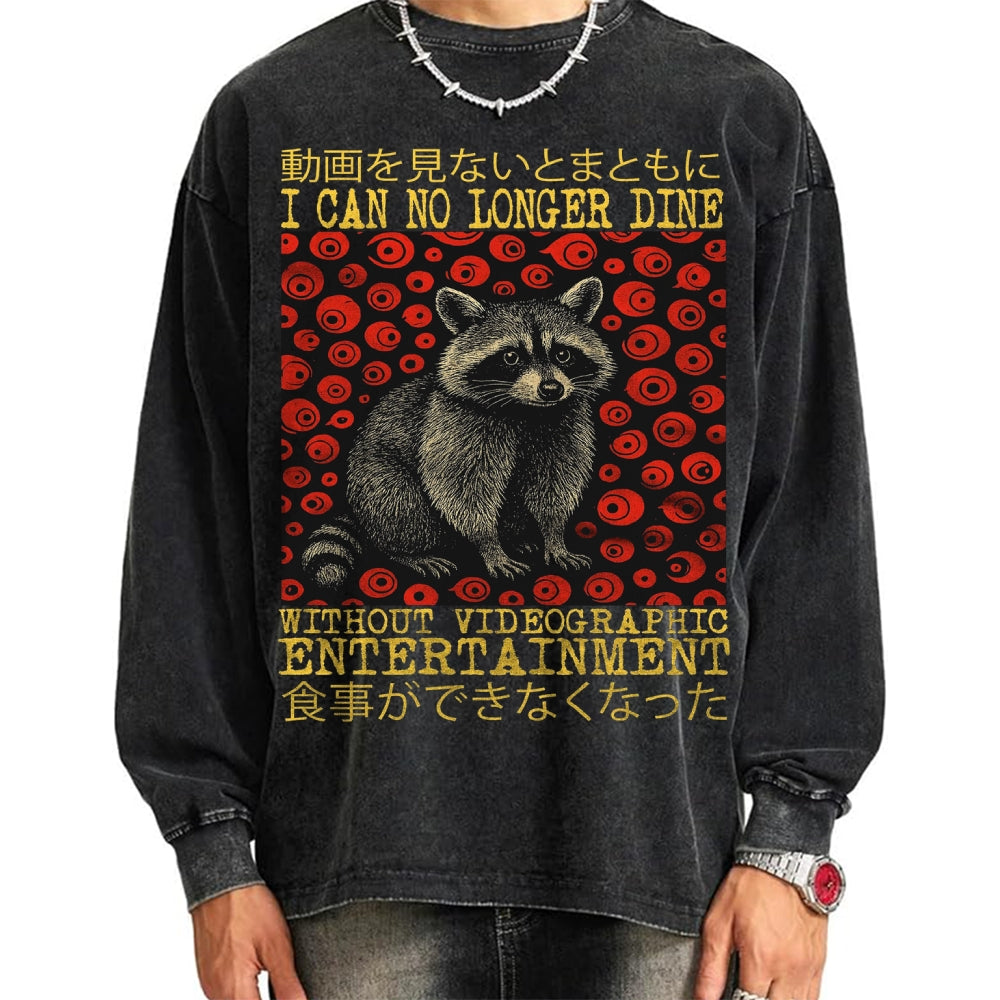 Unisex I can no longer dine Raccoon Vintage Japanese Funny Raccoon Shirt Meme Vintage Washed Sweatshirts