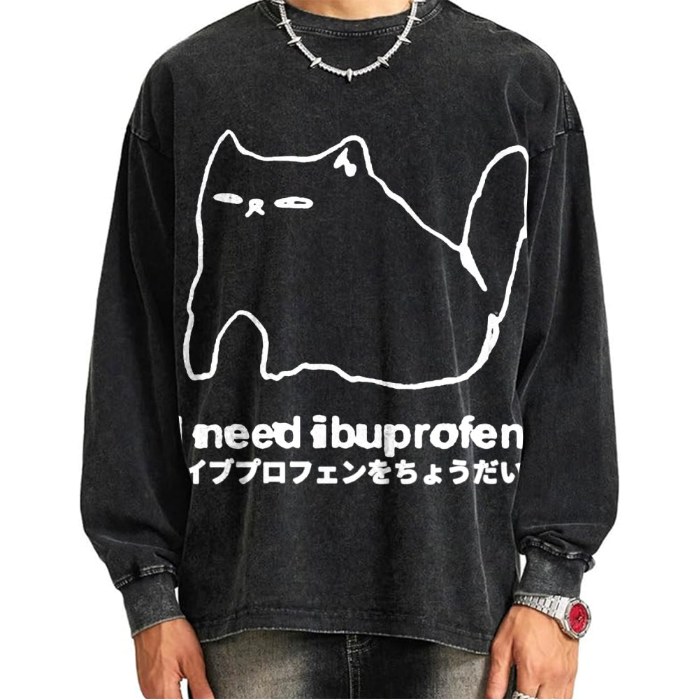 Unisex I need ibuprofen Cat Vintage Washed Sweatshirts