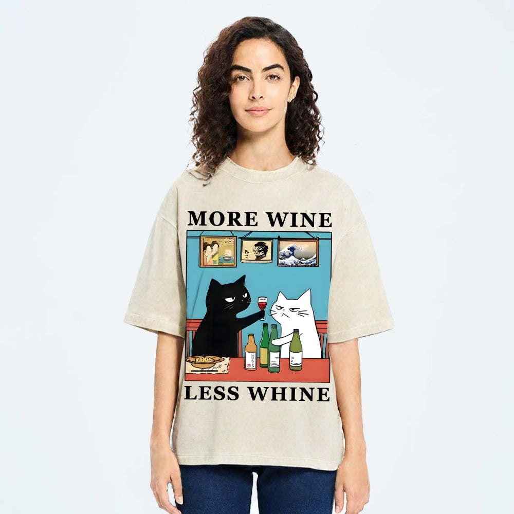 Funny More Wine Less Whine Washed T-Shirt