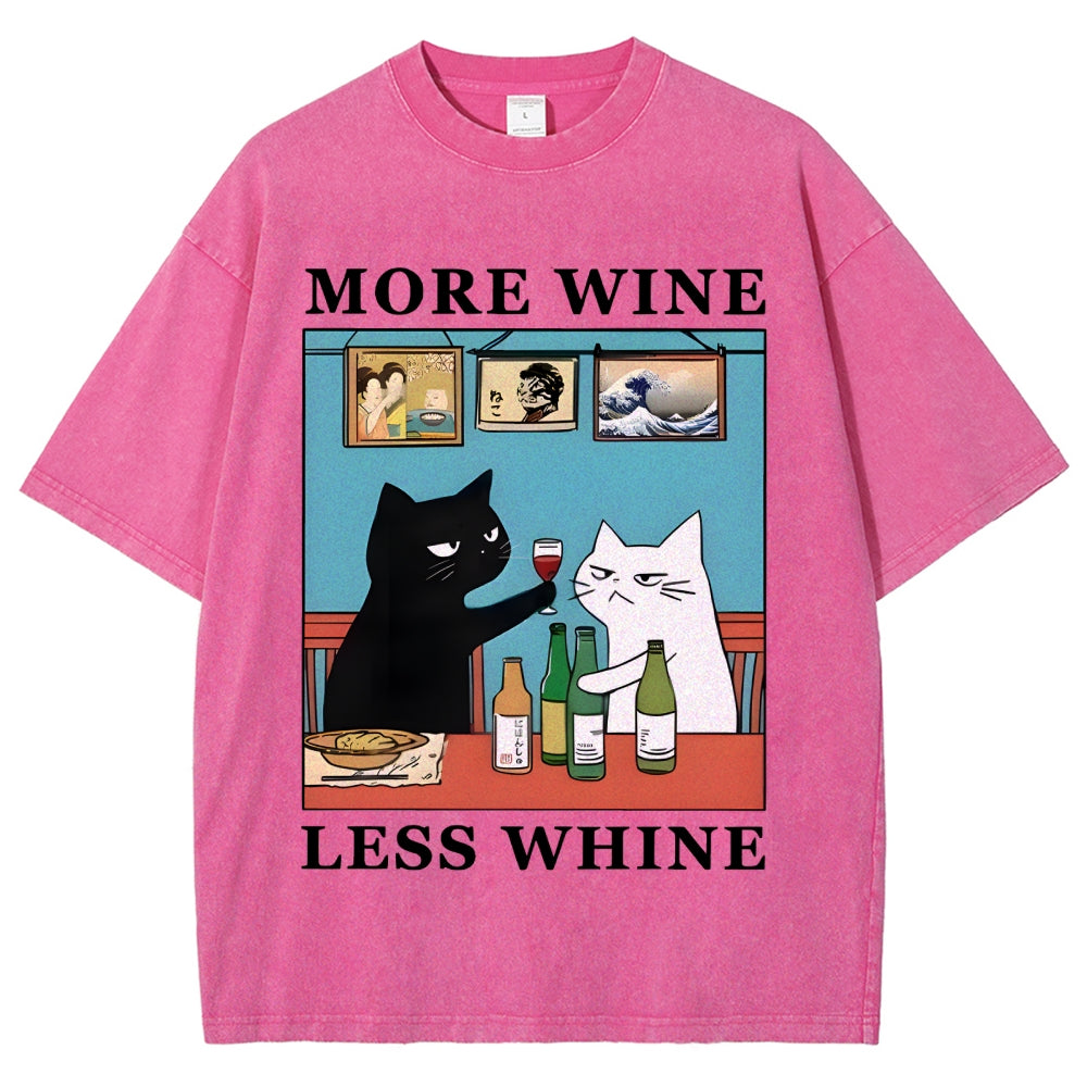 Funny More Wine Less Whine Washed T-Shirt