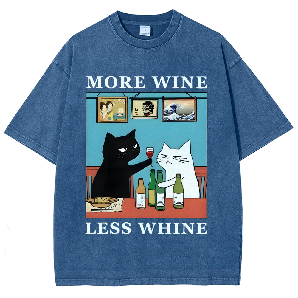 Funny More Wine Less Whine Washed T-Shirt