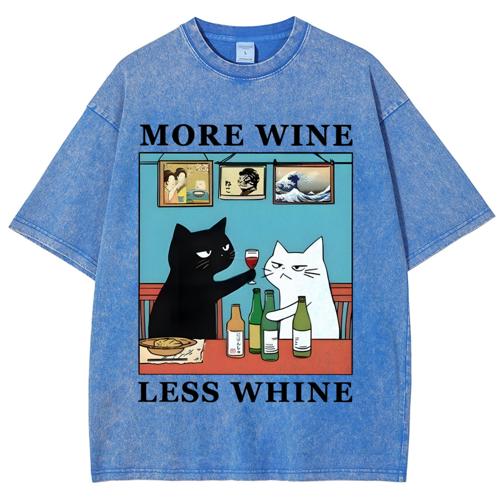 Funny More Wine Less Whine Washed T-Shirt