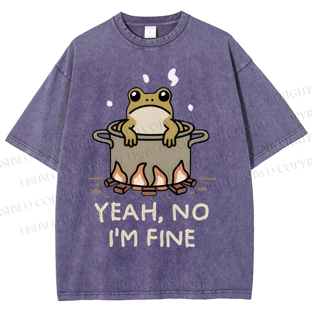 Unisex Yeah No I'm Fine Frog Printed Washed Tee