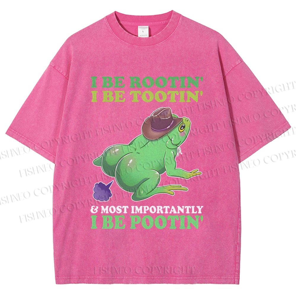 Unisex I Be Rootin' I Be Tootin' & Most Importantly I Be Pootin' Frog Printed Washed Tee