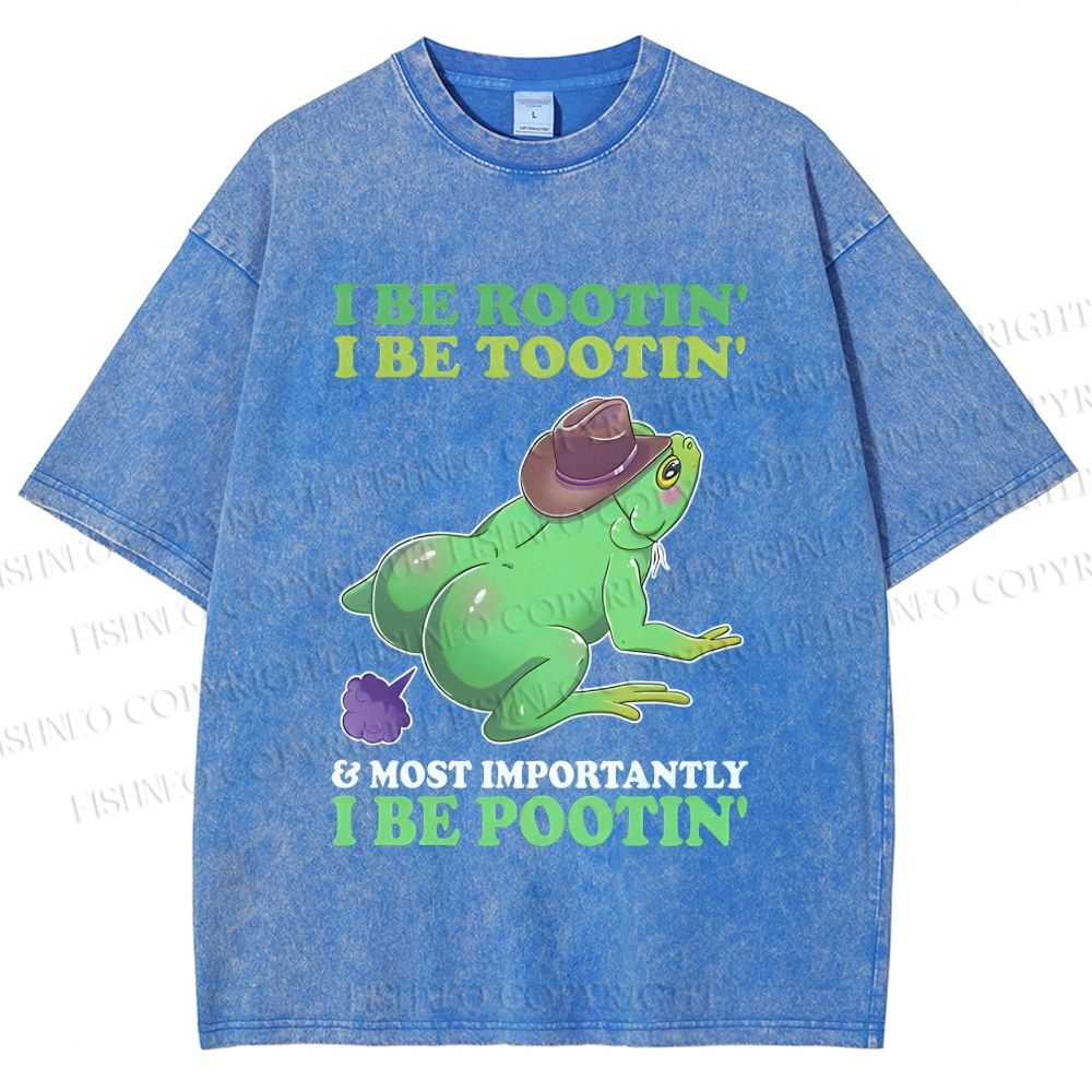 Unisex I Be Rootin' I Be Tootin' & Most Importantly I Be Pootin' Frog Printed Washed Tee