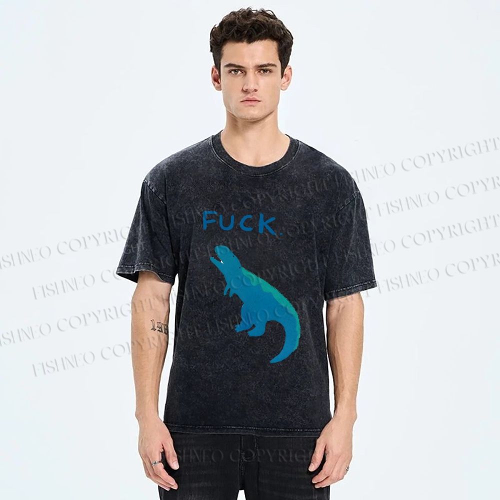 Unisex Upset Dinosaur Say Fuck Printed Washed Tee
