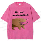 Unisex Silly Hippo Become ungovernable Printed Washed Tee