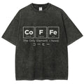Coffee Of Life Funny Washed T-Shirt