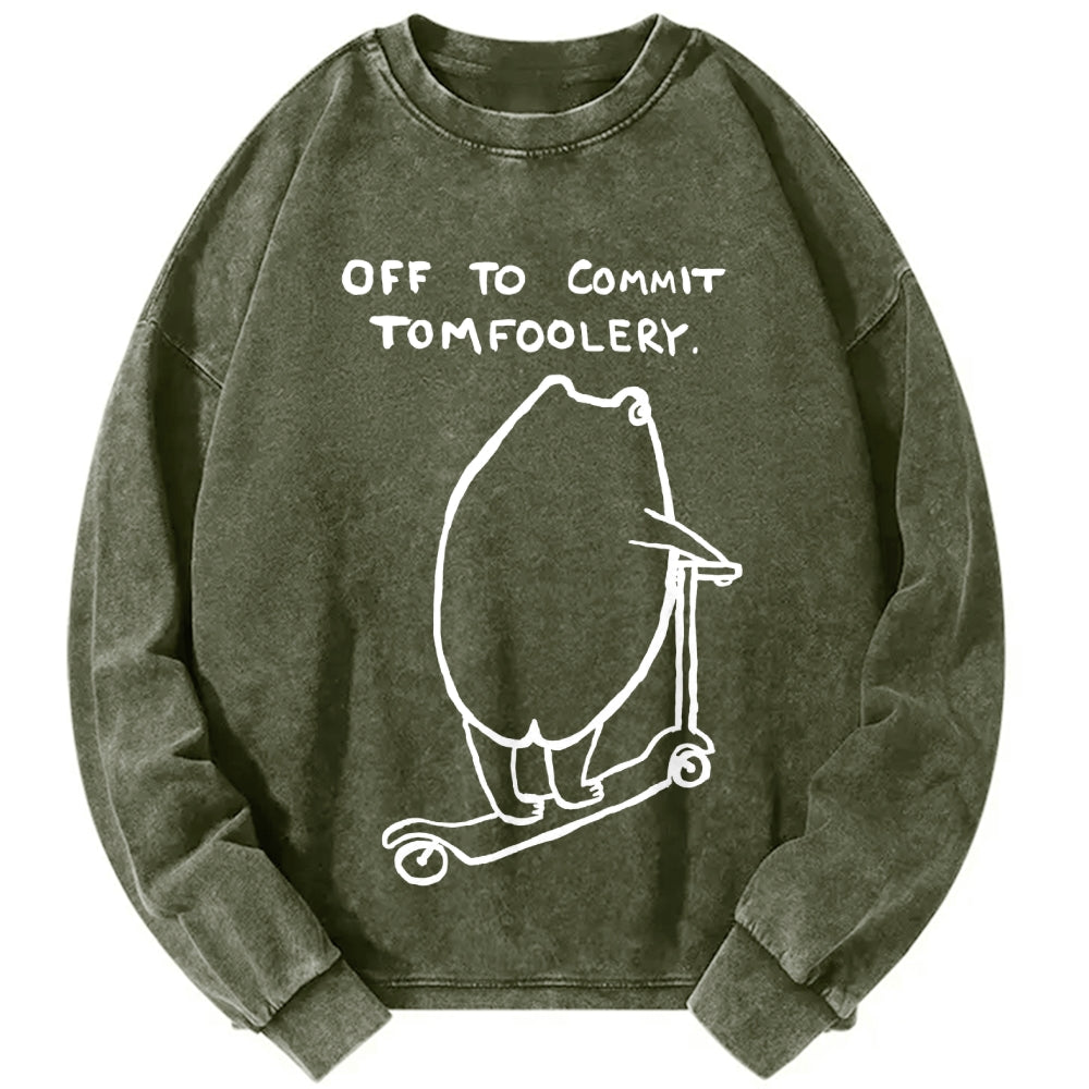 Unisex Off To Commit Tomfoolery Frog Loves Vintage Washed Sweatshirts