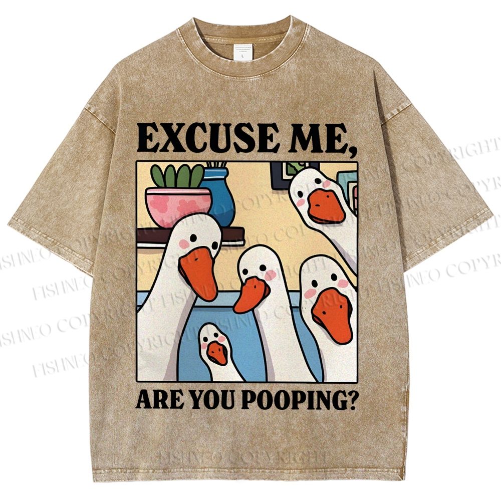 Unisex Excuse Me Are You Pooping Goose Printed Washed Tee