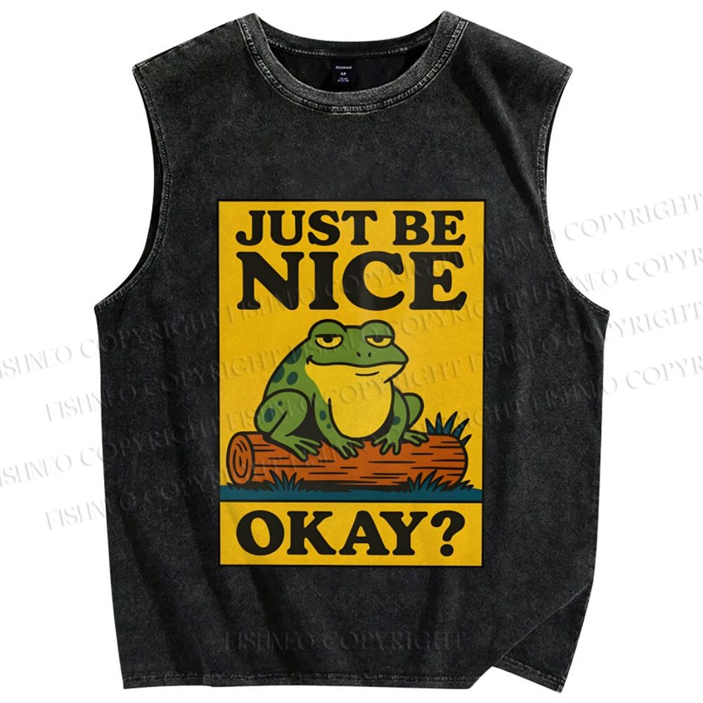 Unisex Just Be Nice Okay Frog Printed Washed Tank Top
