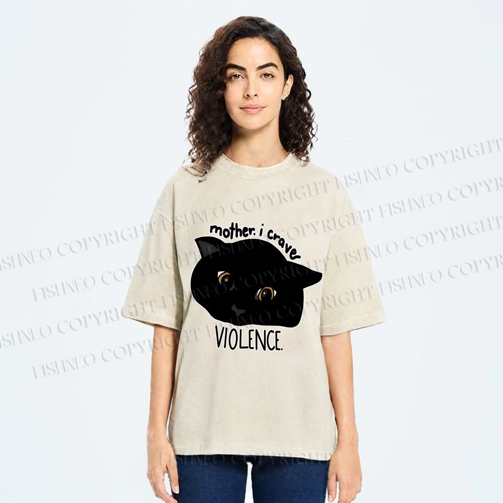 Unisex Black Cat Mother I Crave For Violence Printed Washed Tee