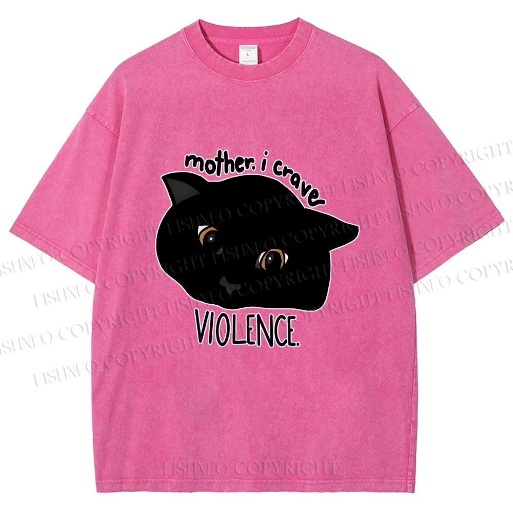 Unisex Black Cat Mother I Crave For Violence Printed Washed Tee
