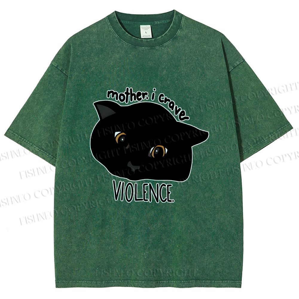 Unisex Black Cat Mother I Crave For Violence Printed Washed Tee