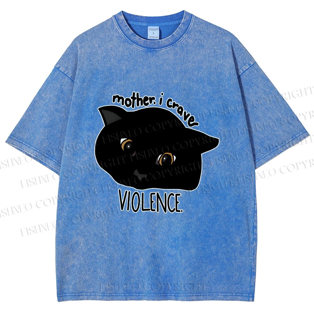 Unisex Black Cat Mother I Crave For Violence Printed Washed Tee