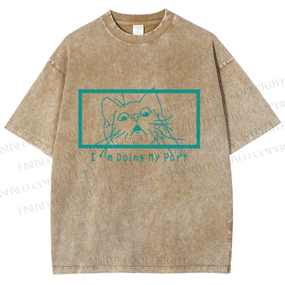 Unisex I'm Doing My Part Silly Cat Printed Washed Tee
