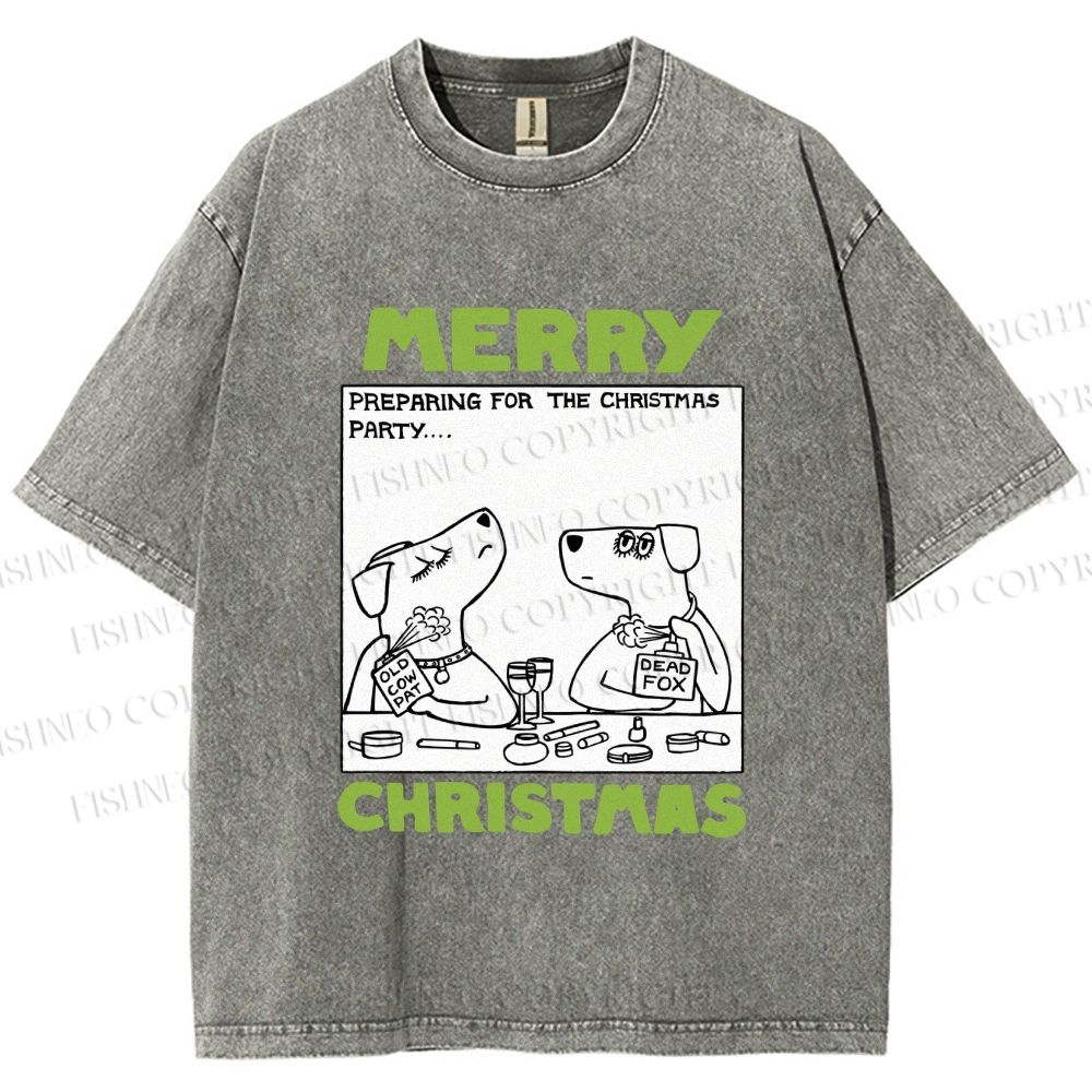 Unisex Funny Lady Dogs Preparing For Christmas Party Printed Washed Tee