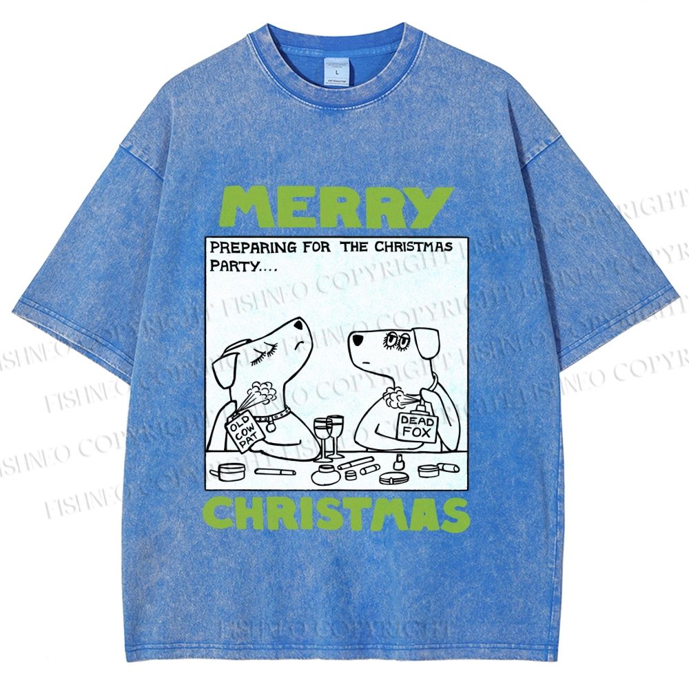 Unisex Funny Lady Dogs Preparing For Christmas Party Printed Washed Tee