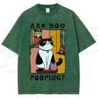 Unisex Silly Cat Are You Pooping Printed Washed Tee