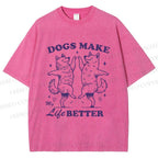 Unisex Vintage Dancing Dogs Make Life Better Printed Washed Tee