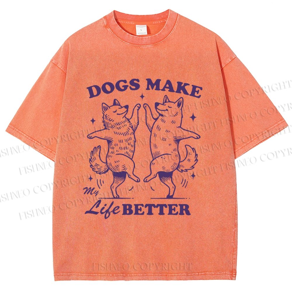 Unisex Vintage Dancing Dogs Make Life Better Printed Washed Tee
