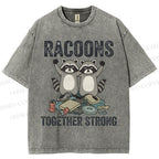 Unisex Raccoon Together Strong Printed Washed Tee