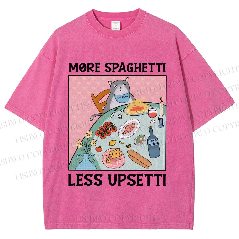 Unisex More Spaghetti Less Upsetti Cat Dinner Printed Washed Tee