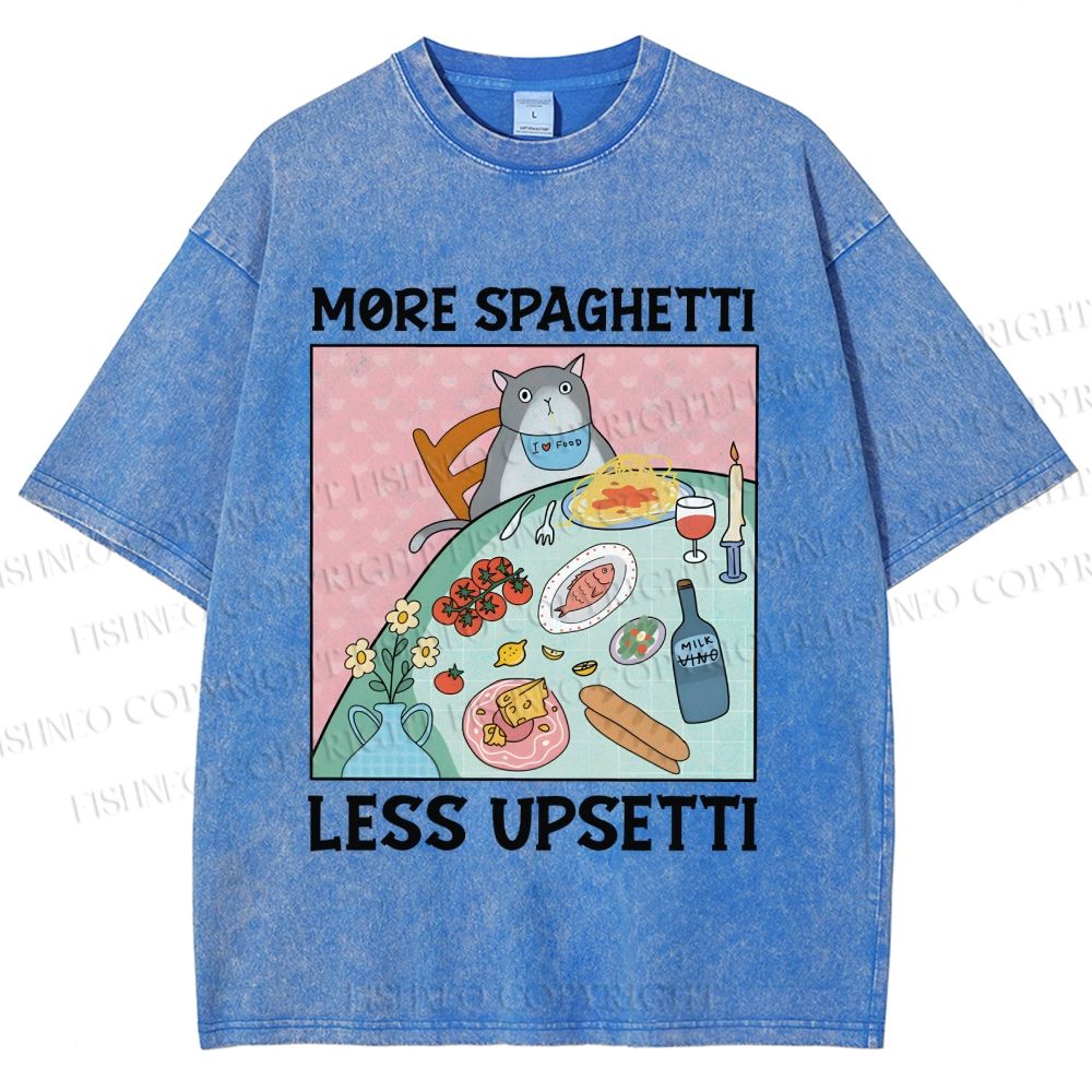Unisex More Spaghetti Less Upsetti Cat Dinner Printed Washed Tee
