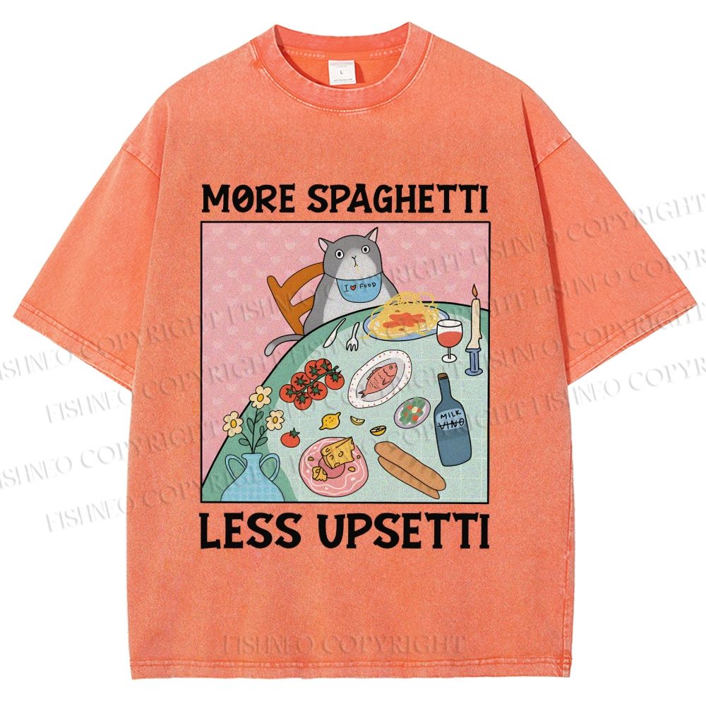 Unisex More Spaghetti Less Upsetti Cat Dinner Printed Washed Tee