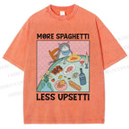 Unisex More Spaghetti Less Upsetti Cat Dinner Printed Washed Tee