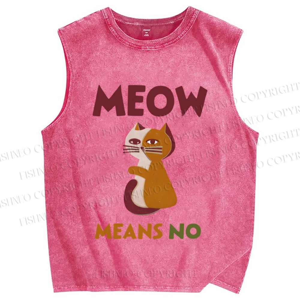 Unisex Funny Cat Meow Means No Printed Washed Tank Top