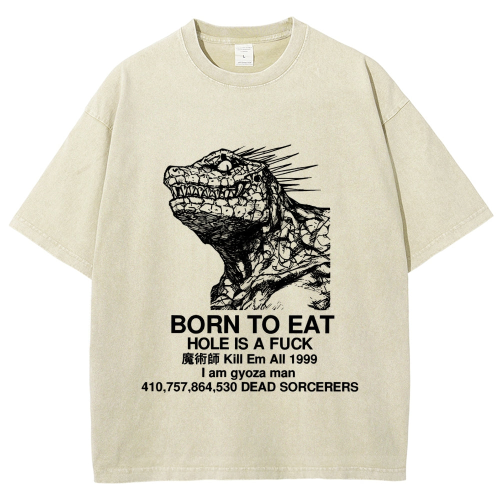 Born To Eat Washed T-Shirt