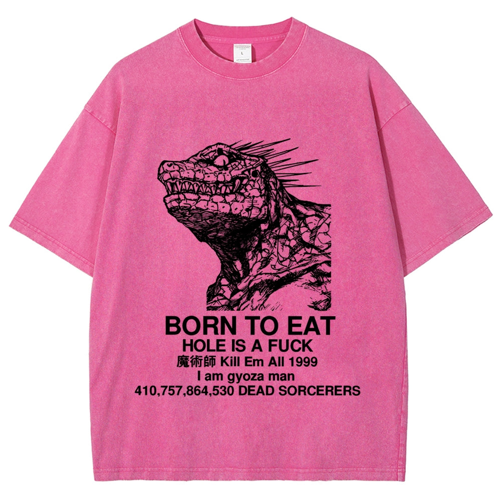 Born To Eat Washed T-Shirt