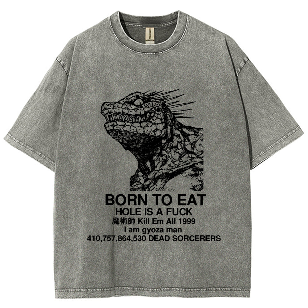 Born To Eat Washed T-Shirt