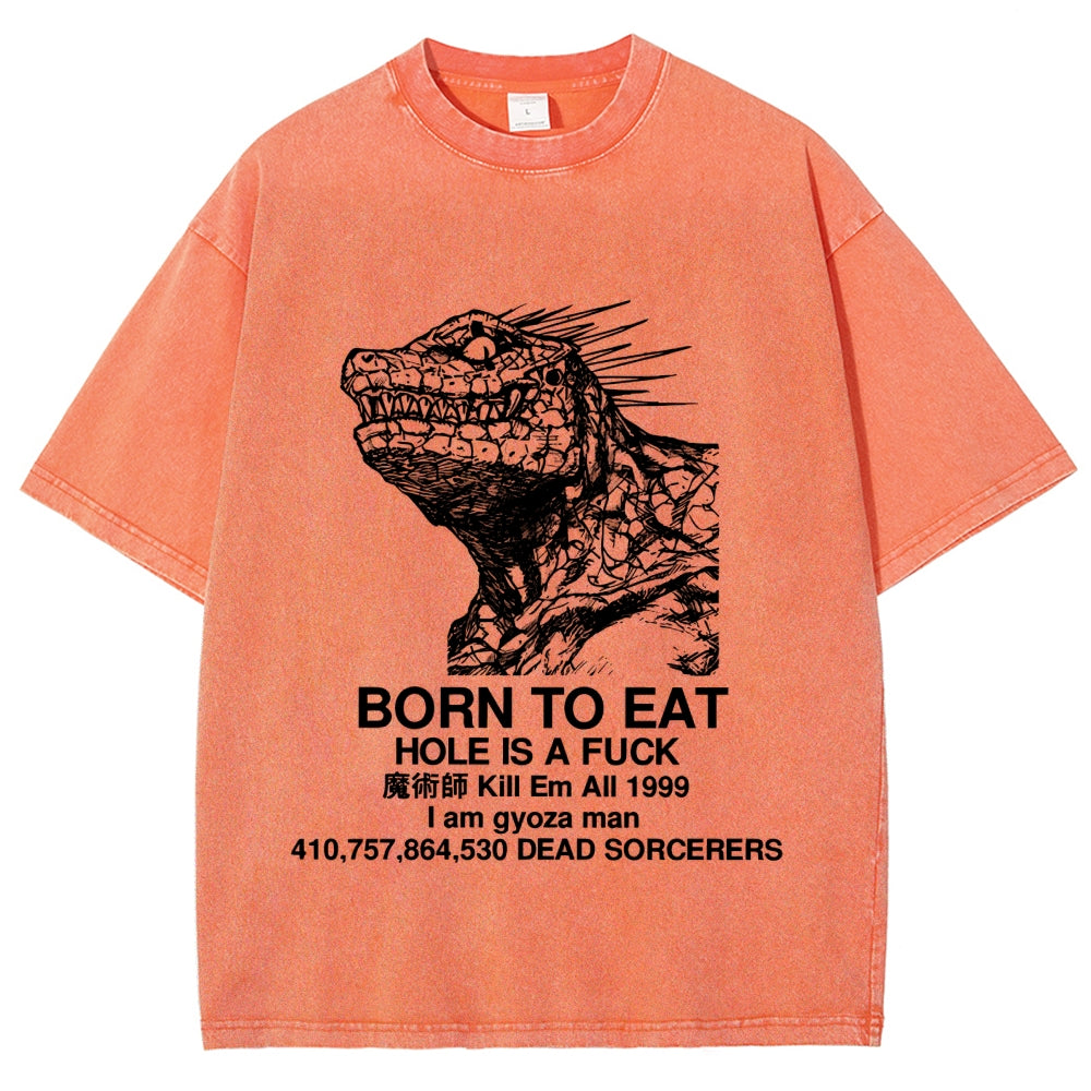 Born To Eat Washed T-Shirt