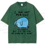 Unisex I Am Not Perfect Dog Printed Washed Tee