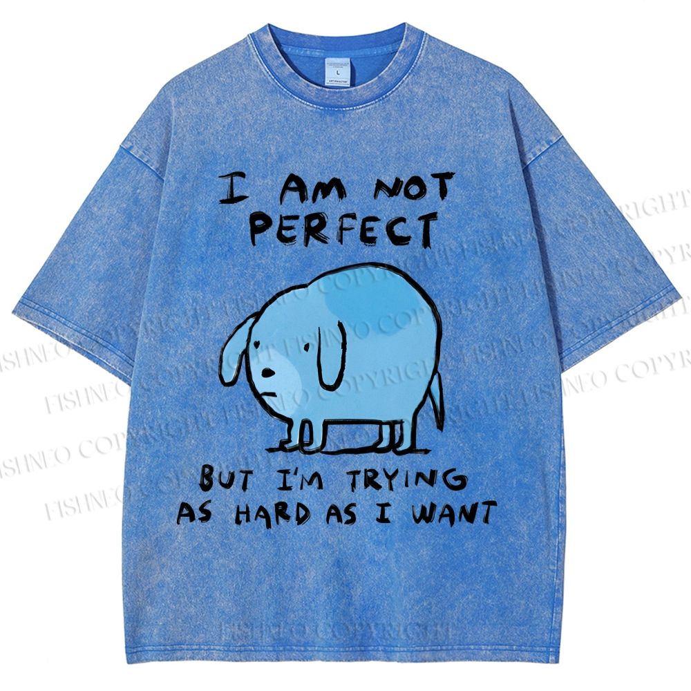 Unisex I Am Not Perfect Dog Printed Washed Tee