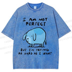 Unisex I Am Not Perfect Dog Printed Washed Tee
