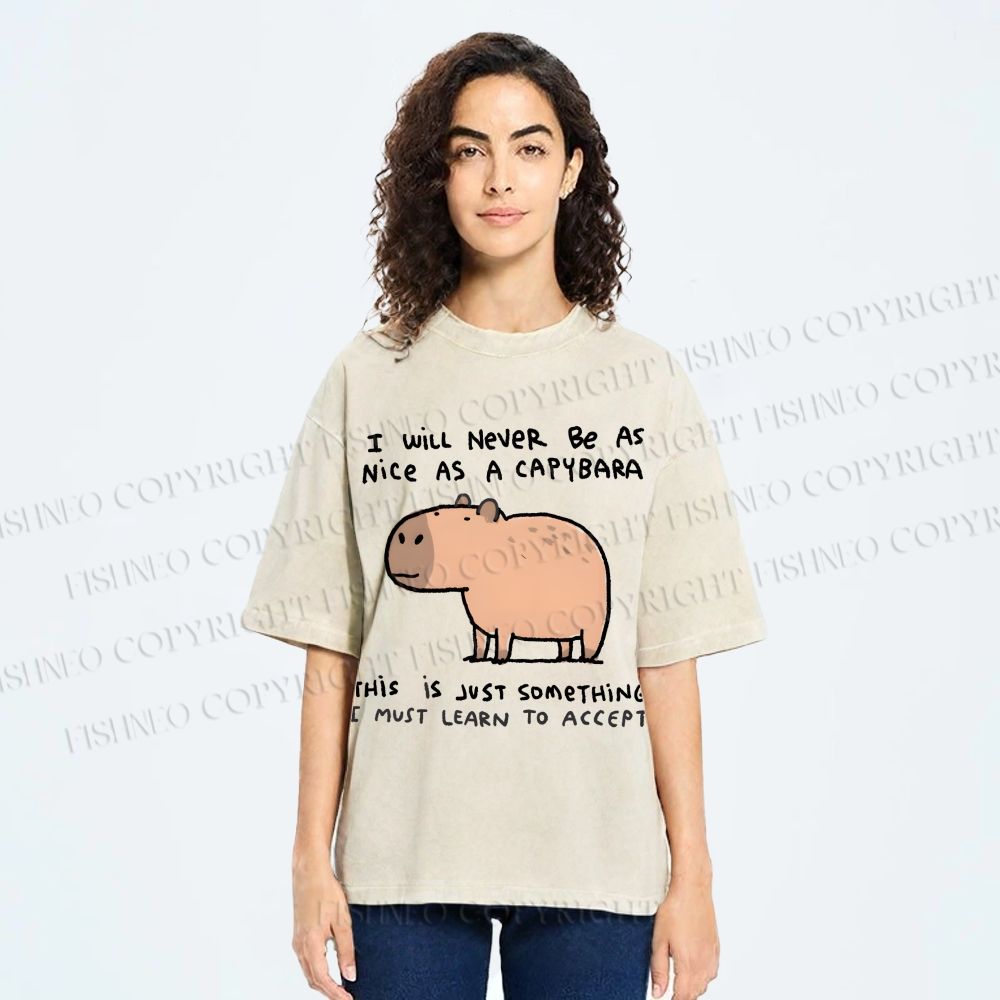 Unisex I Will Never Be As Nice As A Capybara Printed Washed Tee