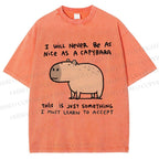Unisex I Will Never Be As Nice As A Capybara Printed Washed Tee