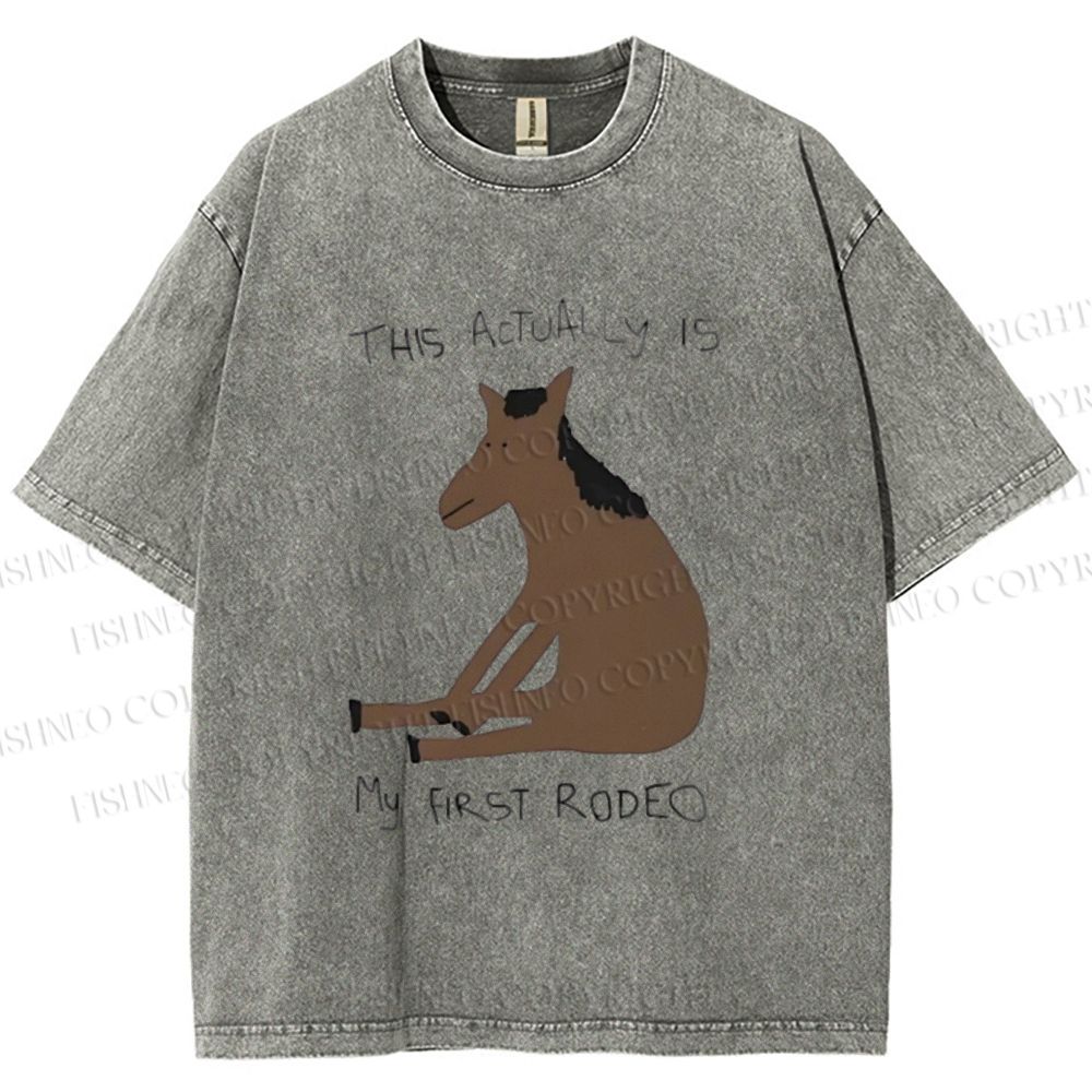 Unisex This Actually is My First Rodeo Horse Printed Washed Tee
