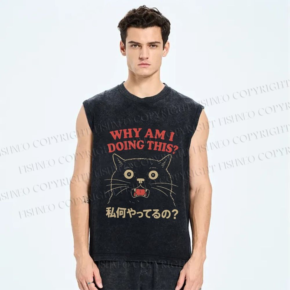 Unisex Why Am I Doing This Cat Printed Washed Tank Top