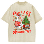 Oops I Got Another Tree Funny Christmas Goose Vintage Washed T-shirt