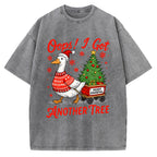 Oops I Got Another Tree Funny Christmas Goose Vintage Washed T-shirt